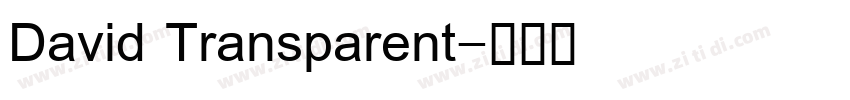 David Transparent字体转换